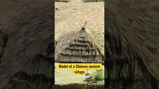 Model of chinese ancient villages