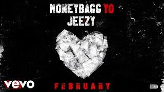 Moneybagg Yo - FEBRUARY (Audio) ft. Jeezy