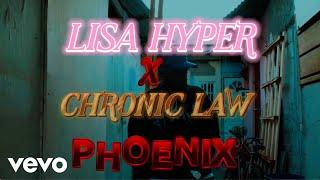 Lisa Hyper, Chronic Law - Phoenix (Visualizer)