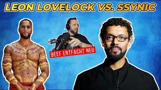 LEON LOVELOCK Vs. SSYNIC Beef entfacht erneut  Ist Leon dumm, SSYNIC ignorant oder Beides?