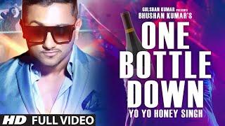 One bottle down ; yo yo honey singh // honey sing h song https://www.youtube.com/@Rockmusic894