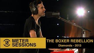 The Boxer Rebellion - Diamonds (live on 2 Meter Sessions,  2013)