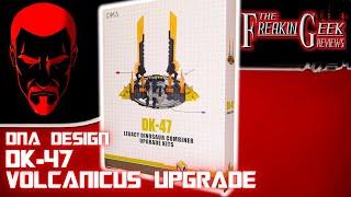 DNA Design DK-47 Legacy Volcanicus UPGRADE KIT: EmGo's Transformers Reviews N' Stuff