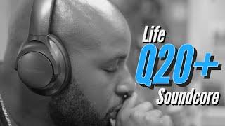 The King Returns! (Soundcore Life Q20+)