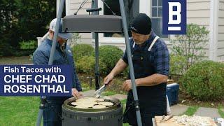 Fish Tacos with Chef Chad Rosenthal