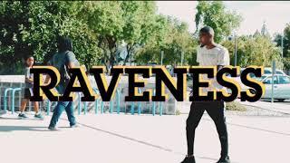 Raveness - 2 Fine (shot by wildqlics media)