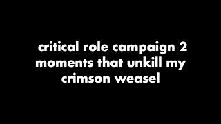 critical role campaign 2 (sorta) out of context for almost 14 minutes