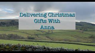 Delivering Gifts with Anna, come on a lovely wintery road trip!