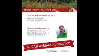 NCCIH Webinar Health Humanities and Unsettling Colonial Medicine Introduction