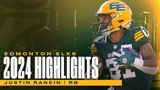 RB Justin Rankin 2024 CFL Highlights | Edmonton Elks