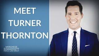 Meet Partner Turner Thornton | Varghese Summersett Family Law Group