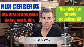 THE ULTIMATE SIMPLE GUITAR FX PEDALBOARD? NUX Cerberus