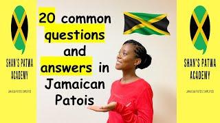 Learn Jamaican Patois (beginners) 20 Common questions and answers