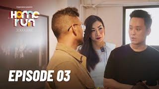 Home Run: Singapore | Episode 3 | A Reality TV Show by PropertyGuru