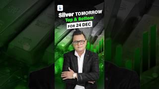 Silver tomorrow’s Top & Bottom 24/12/24#strategy #gold#stocktraders #stockmarketindiatips #intelisys