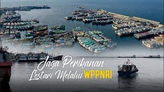 Jaga Perikanan Lestari Melalui WPPNRI