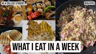 What I Eat in a Week as a College Student **REALISTIC!!**