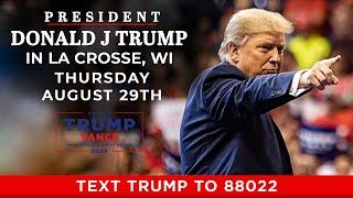 LIVE: President Trump in La Crosse, WI