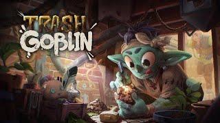 Starting Our Goblin Store With Garbage ~ Trash Goblin