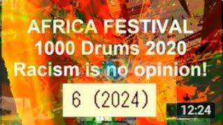 racism_is: no_opinion! * AFRIKA FESTIVAL 1000 Drums * 2019 2020–2024 u.s.w. @ Leipzig F.R.G. Europe