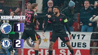 COPENHAGEN  1  -   2   CHELSEA FC  ||  Match Highlights