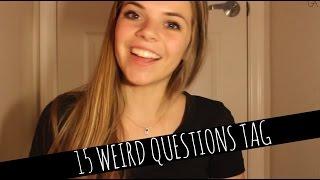 15 Weird Questions tag | Griffin Arnlund