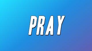 Take That - Pray (Lyrics)