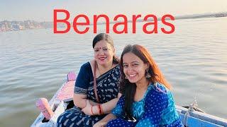 Varanasi Travel Experience with Mom | Part 1