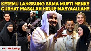 MASYAALLAH!! KELUARGA SUNGKAR CURHAT KE MUFTI MENK LANGSUNG!