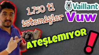 VAİLLANT KOMBİ ATEŞLEME YAPMIYOR ? KOMBİ NEDEN ATEŞLEME YAPMAZ ? VAİLLANT VUW