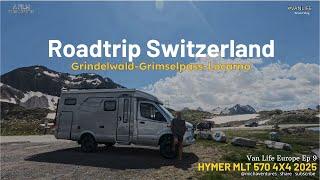 ROADTRIP: Grindelwald- Grimselpass- Locarno Switzerland,  van life with Hymer MLT 570 4x4