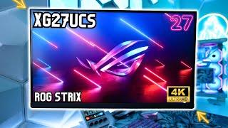 ASUS ROG Strix XG27UCS Review : The Ultimate 27-inch 4K Gaming Monitor under $500