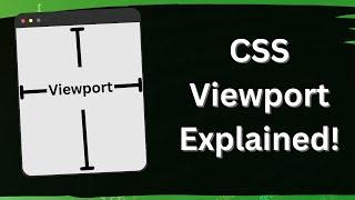 CSS Viewport Units Explained!