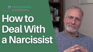 How to Deal With a Narcissist