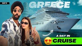 Sahiba ko diya Next Level SURPRISE  yakeen hi nahi hua  A Day in CRUISE in GREECE ️ Day 5