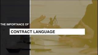 The Importance of Contract Language Brad Hamilton Jones & Keller