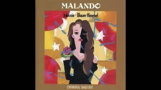 「郷愁のコンチネンタル・タンゴ　マランド楽団」 Malando and his orchestra