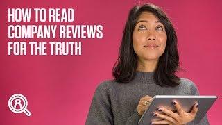 How to read company reviews for the truth