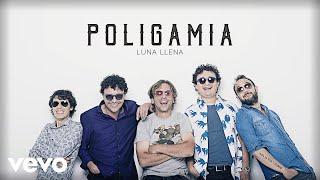 Poligamia - Luna Llena (Cover Audio)