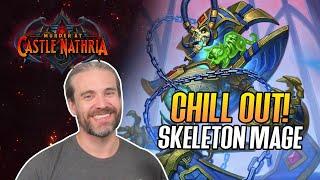 (Hearthstone) Chill Out! Skeleton Mage in Murder in Castle Nathria