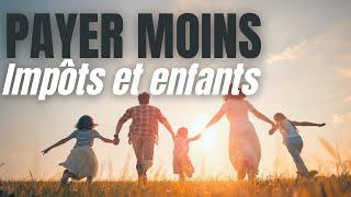 CHILDREN AND TAXES: SEPARATION, PACS, PENSION, SCHOOL FEES, SHARES... ALL THE TIPS!