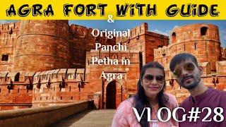 Tour of Agra Fort with Guide| Original Panchi Petha in Agra| Vlog#28