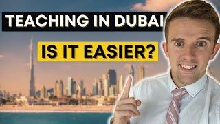 Teaching in Dubai: Is it Easier? Q & A