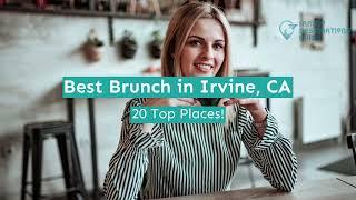 Best Brunch in Irvine, CA