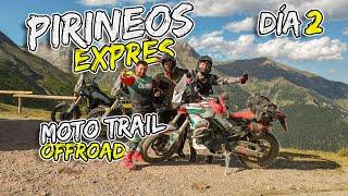 Ruta en Moto Trail Offroad Pirineos Exprés 🪶  Día 2  Llessui - Chía - Plan