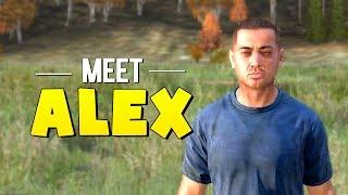 Meet Alex - DayZ Standalone