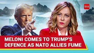 Meloni Defends Trump As NATO Unity Goes For Toss After Greenland Capture Threat | Watch