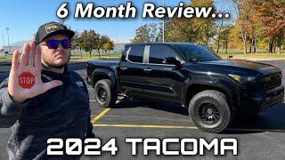 2024 Toyota Tacoma: 6 Month Ownership Review