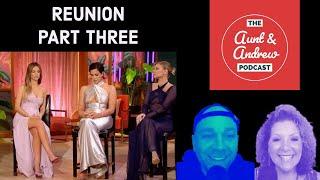 Vanderpump Rules Recap with Aunt & Andrew | Reunion Part 3, Season 11 #pumprules