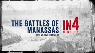 Battles of Manassas: The Civil War in Four Minutes